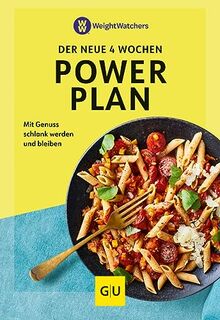 Weight Watchers- der neue 4 Wochen Powerplan: Mit Genuss schlank werden und bleiben (GU Diät&Gesundheit)