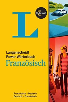 Langenscheidt Power Wörterbuch Französisch - Buch mit Wörterbuch-App: Französisch-Deutsch / Deutsch-Französisch (Langenscheidt Power Wörterbücher)