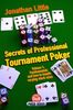 Secrets of Professional Tournament Poker, Volume 1: Fundamentals and How to Handle Varying Stack Sizes (D&B Poker)