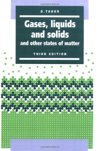 Gases, Liquids and Solids 3ed: And Other States of Matter