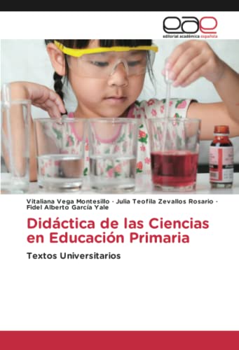 Didáctica de las Ciencias en Educación Primaria: Textos Universitarios