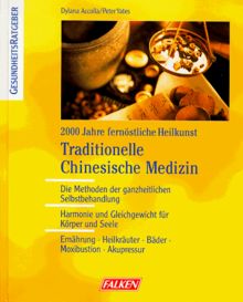 Traditionelle Chinesische Medizin