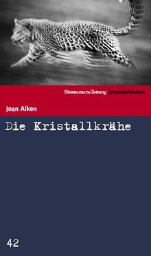 Die Kristallkrähe. SZ Krimibibliothek Band 42