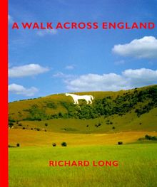 Richard Long A Walk Across England