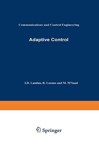 Adaptive Control (Communications and Control Engineering)