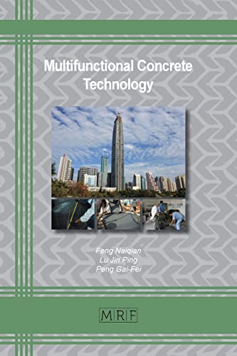 Multifunctional Concrete Technology (Materials Research Foundations, Band 127)