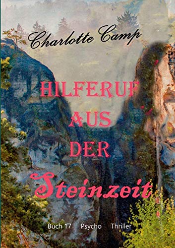 Hilferuf aus der Steinzeit (Tor zur Ewigkeit)