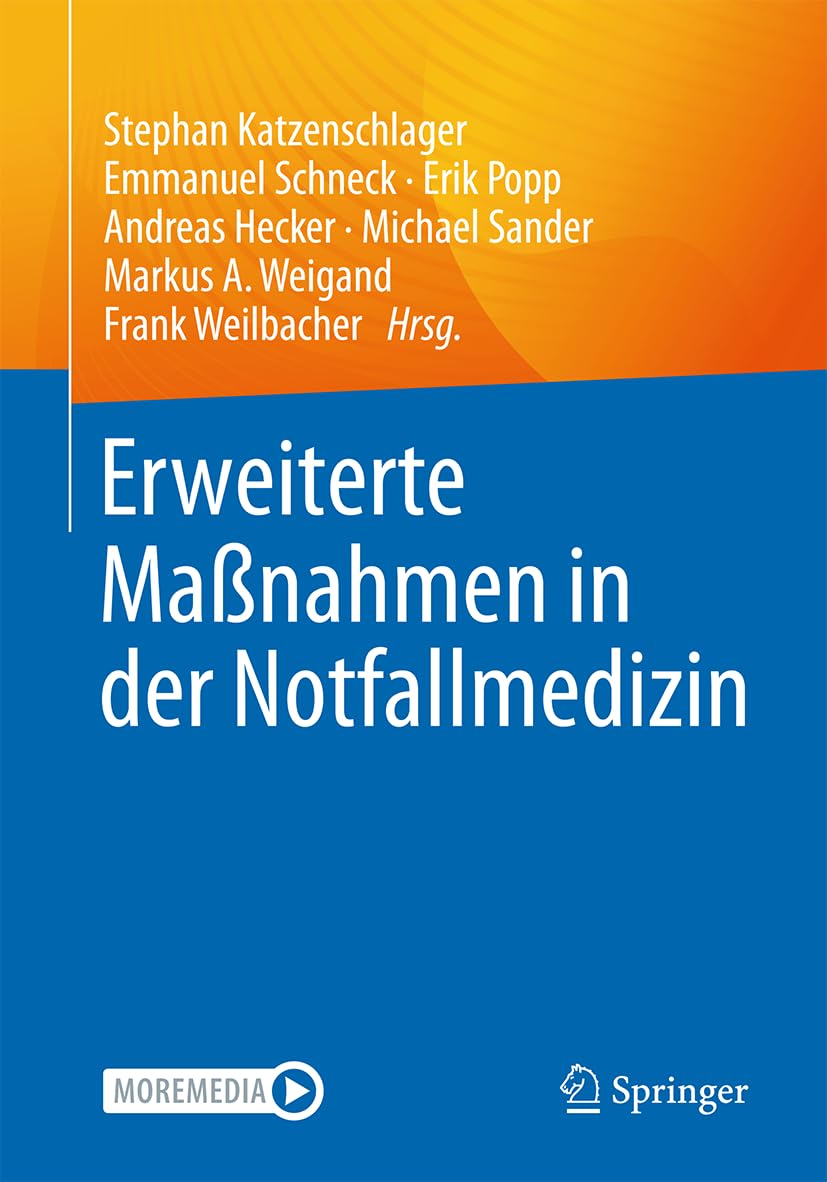 Erweiterte Maßnahmen in Der Notfallmedizin