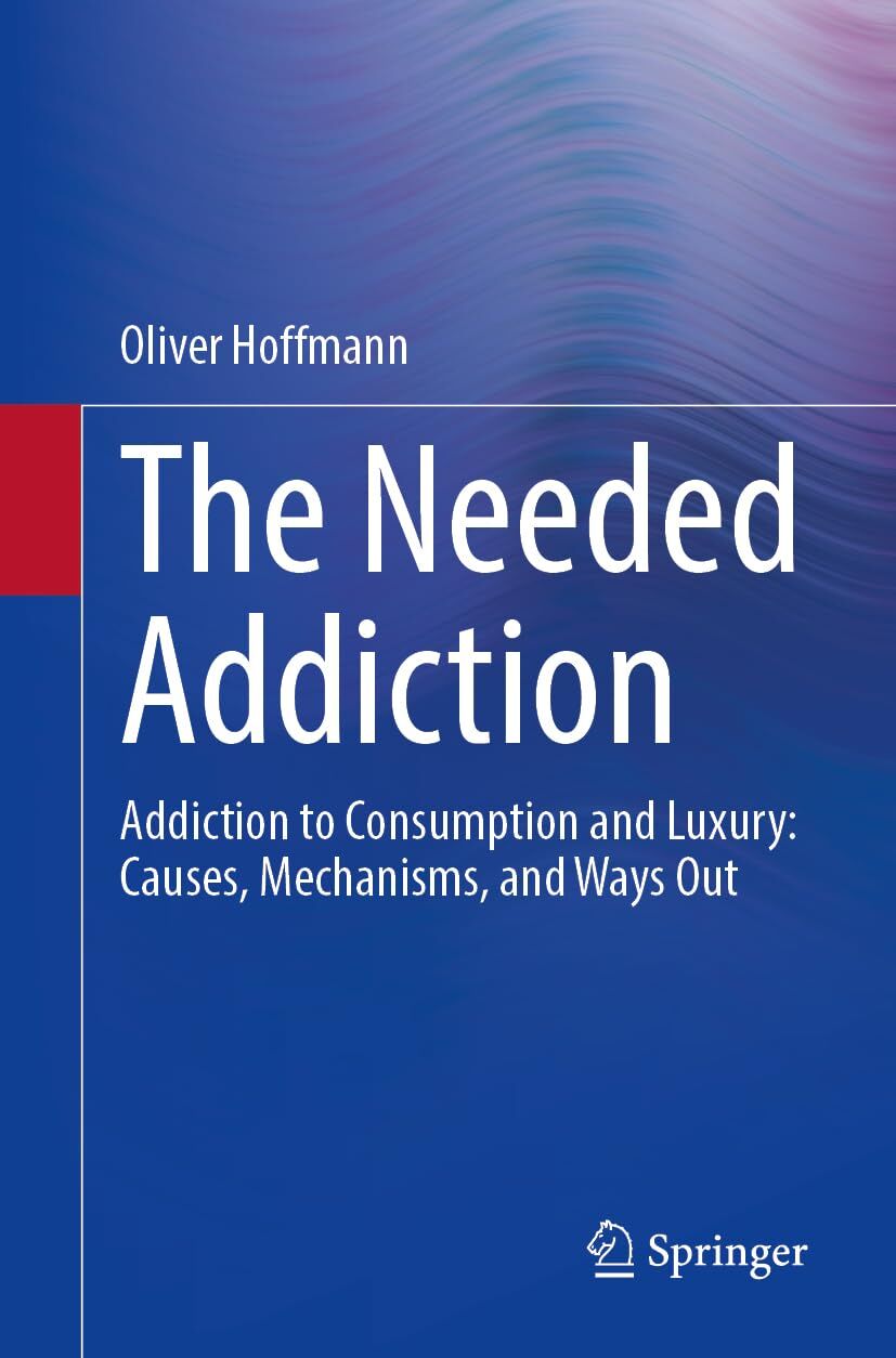 The Needed Addiction