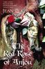 The Red Rose of Anjou: (Plantagenet Saga)