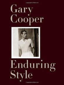 Gary Cooper: Enduring Style