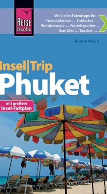 Reise Know-How InselTrip Phuket: Reiseführer mit Insel-Faltplan