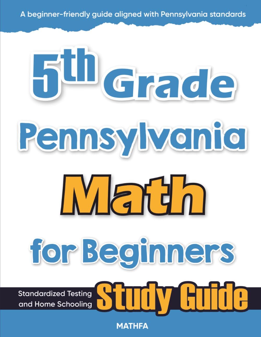 5th Grade Pennsylvania Math for Beginners