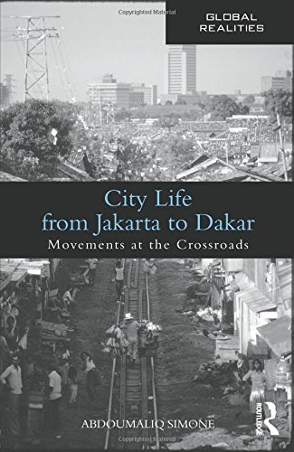 City Life from Jakarta to Dakar (Global Realities)