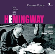 Hemingway: Ein Mann mit Stil