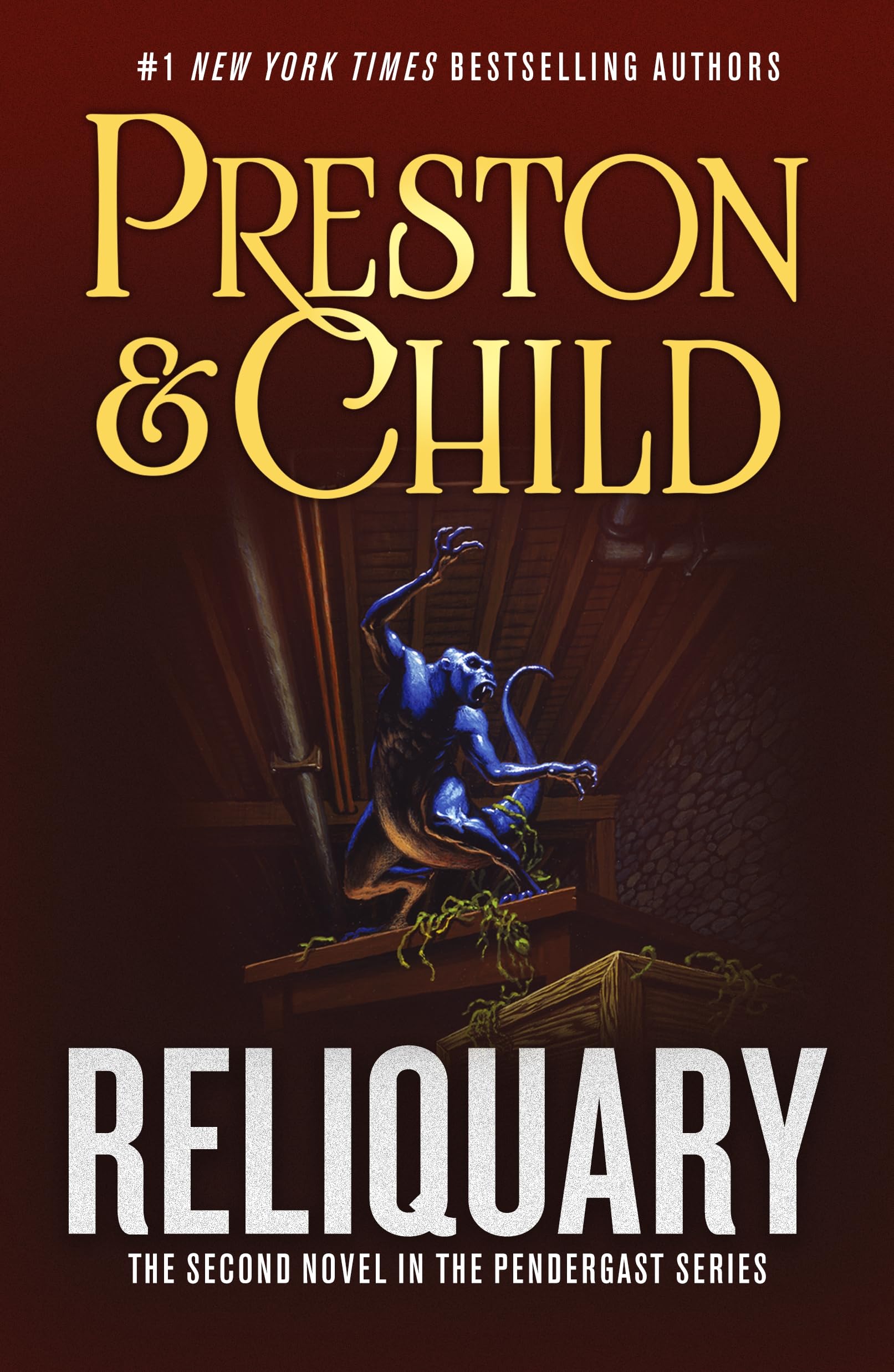 Reliquary: The Second Novel in the Pendergast Series (Pendergast, 2, Band 2)