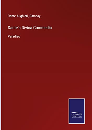 Dante's Divina Commedia: Paradiso