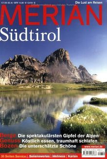 MERIAN Südtirol: 30 Seiten Service. Sehenswertes - Wellness - Karten (MERIAN Hefte)
