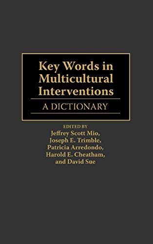 Key Words in Multicultural Interventions: A Dictionary