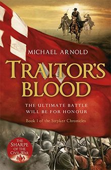 Traitor's Blood: Book 1 of the Civil War Chronicles (Stryker)