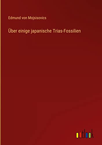 Über einige japanische Trias-Fossilien