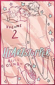 Heartstopper Volume 2: The bestselling graphic novel, now on Netflix!