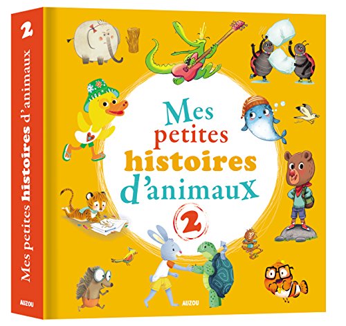 Mes P'tits Albums - Recueil Mes Petites Histoires D'animaux (volume 2)