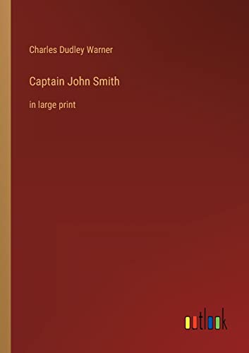 Captain John Smith: in large print