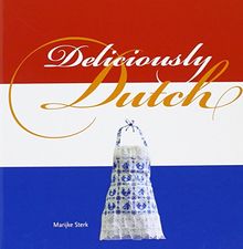 Deliciously Dutch / druk 1