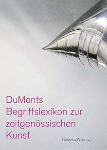 DuMonts Begriffslexikon zur zeitgenössischen Kunst