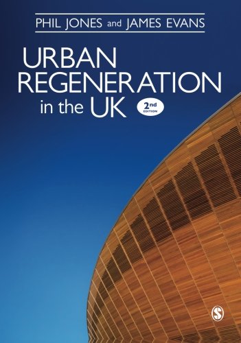 Urban Regeneration in the Uk: Boom, Bust And Recovery
