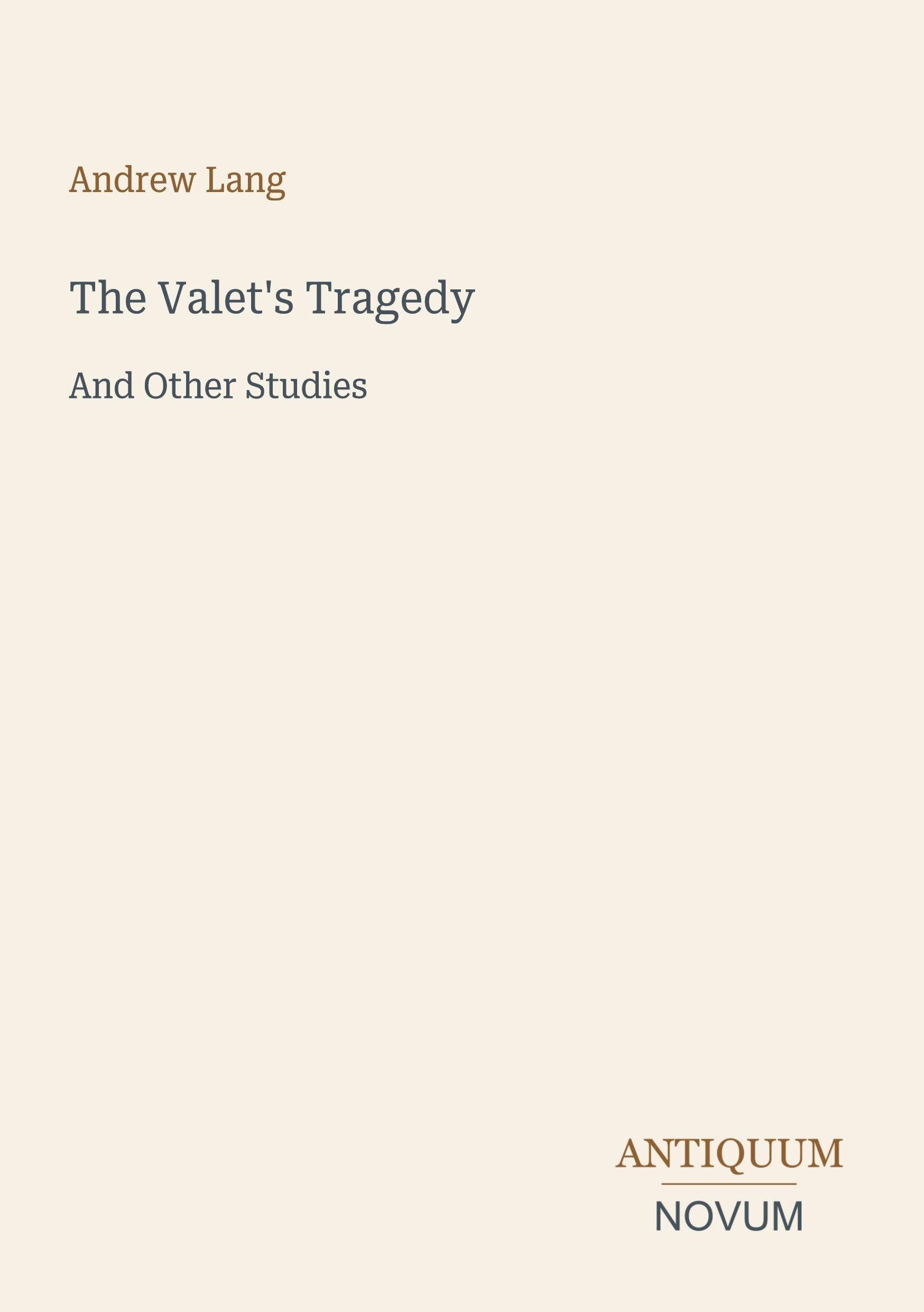 The Valet's Tragedy