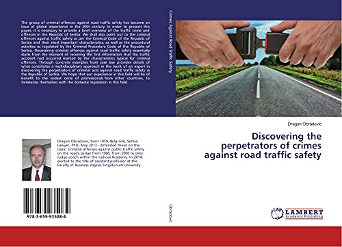 Discovering the perpetrators of crimes against road traffic safety