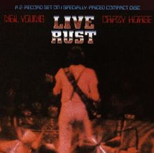 Live Rust von Neil Young & Crazy Horse | CD | Zustand sehr gut