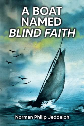 A Boat Named Blind Faith