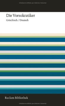 Die Vorsokratiker: Griechisch/Deutsch