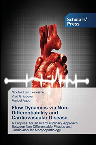 Flow Dynamics via Non-Differentiability and Cardiovascular Disease: A Proposal for an Interdisciplinary Approach Between Non-Differentiable Physics and Cardiovascular Morphopathology