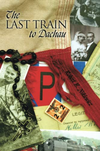 The Last Train to Dachau