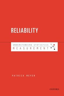 Reliability: Understanding Statistics Measurement