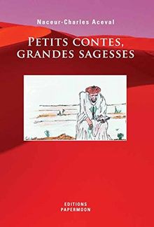 "Petits Contes, Grandes Sagesses"