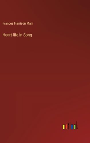 Heart-life in Song