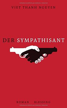Der Sympathisant: Roman