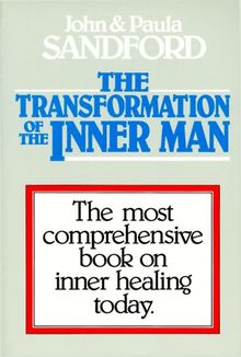The Transformation of the Inner Man
