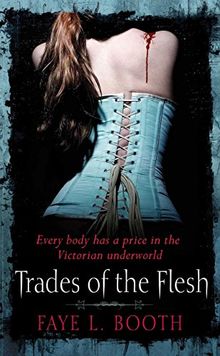 Trades of the Flesh (English Edition)