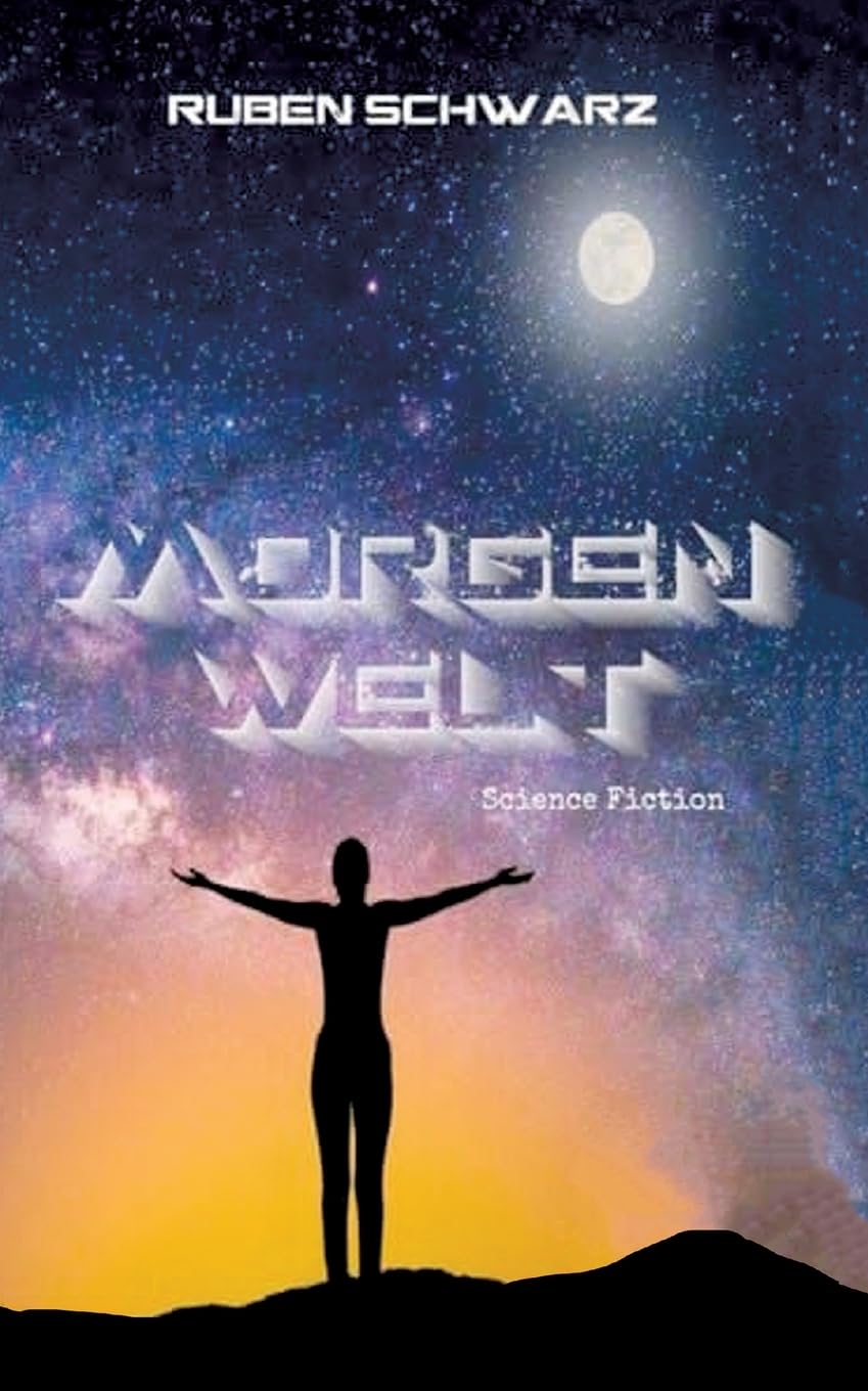 Morgenwelt: Science-Fiction