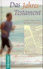 Das Jahrestestament - nach Schlachter rev. 1998: In 365 Tagen durch das Neue Testament