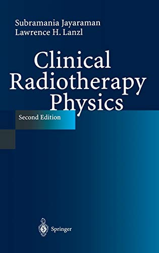 Clinical Radiotherapy Physics