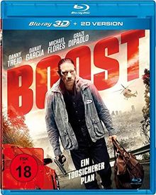 Boost - Ein todsicherer Plan (3D Blu-Ray)