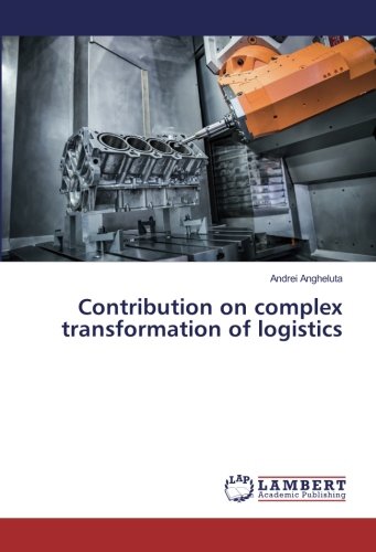 Contribution on complex transformation of logistics