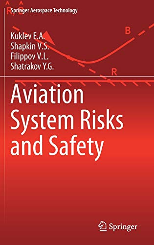 Aviation System Risks and Safety (Springer Aerospace Technology)